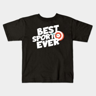 Archery best sport ever Kids T-Shirt